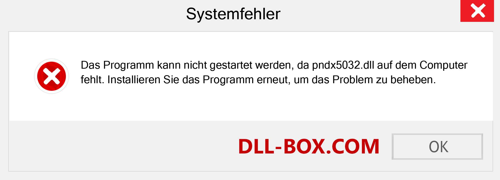 pndx5032.dll-Datei fehlt?. Download für Windows 7, 8, 10 - Fix pndx5032 dll Missing Error unter Windows, Fotos, Bildern